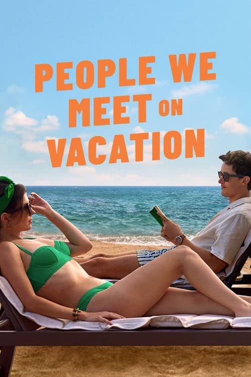 Tatilde Tanıştığımız İnsanlar izle