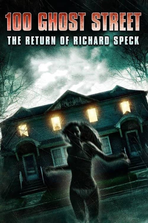 100 Ghost Street: The Return of Richard Speck izle