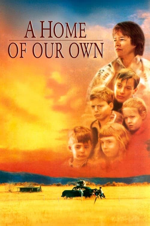 A Home of Our Own izle