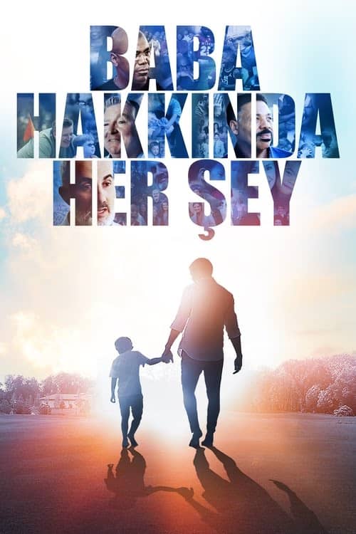 Baba Hakkında Her Şey izle