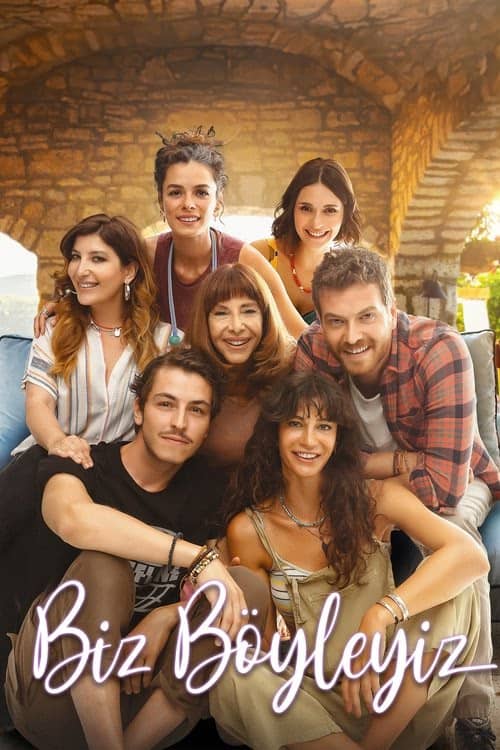 Biz Böyleyiz izle
