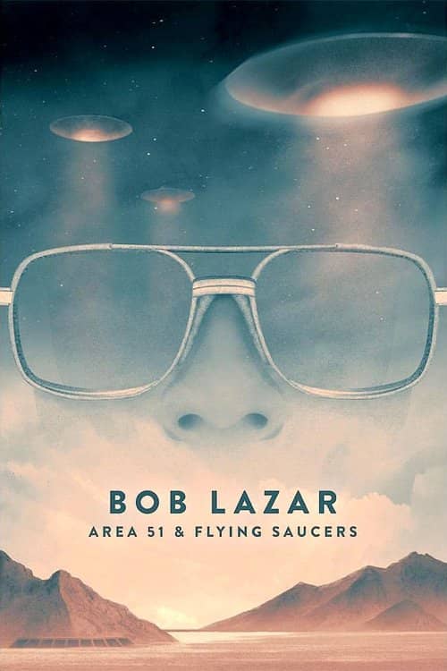 Bob Lazar: Area 51 & Flying Saucers izle