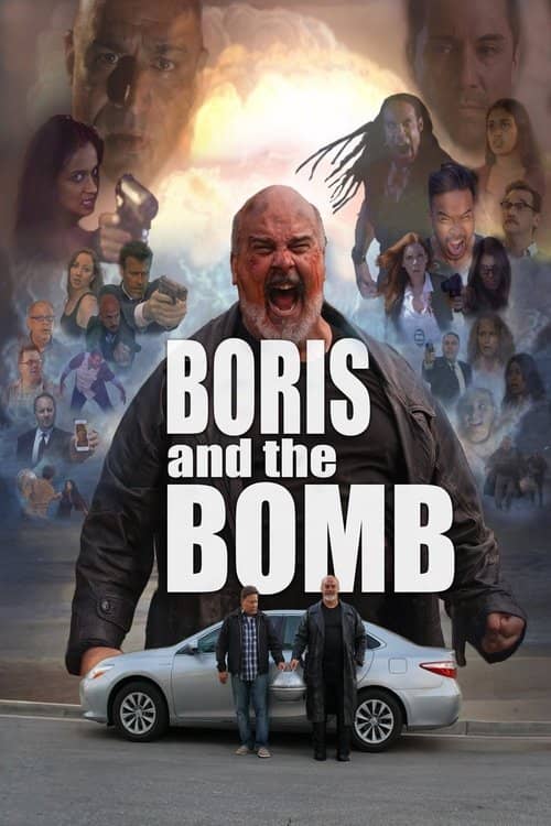 Boris and the Bomb izle