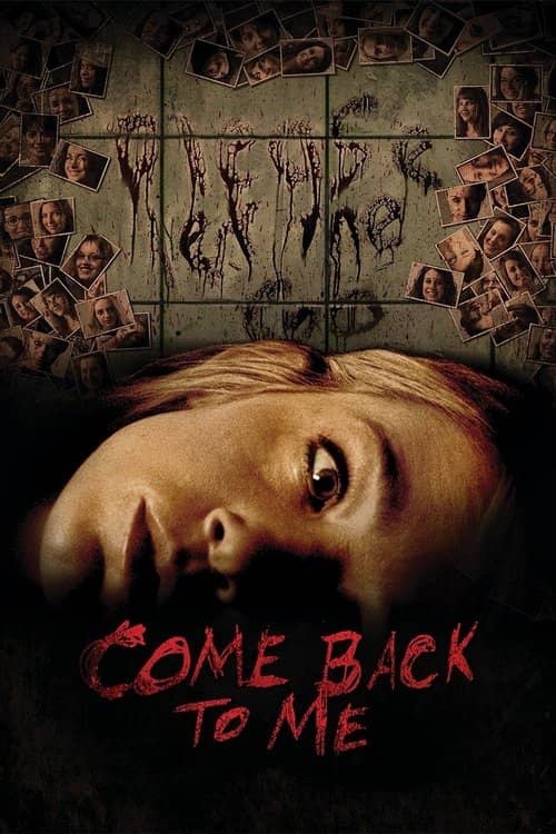Come Back to Me izle