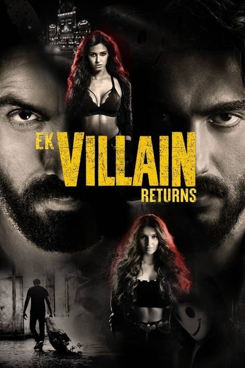 Ek Villain Returns izle