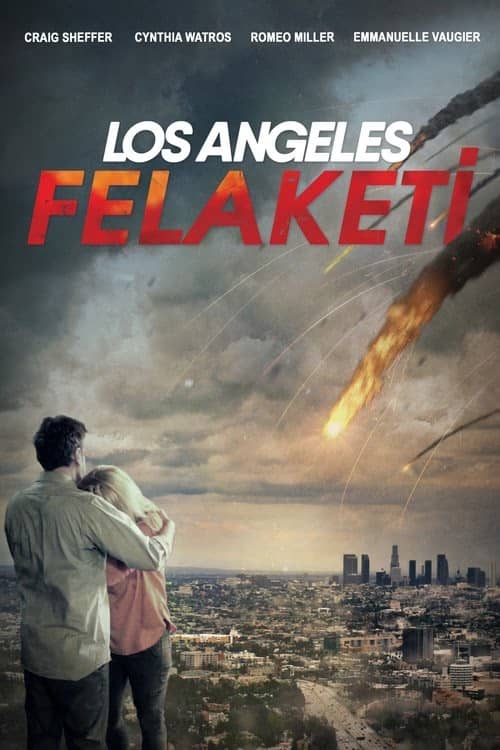 Los Angeles Felaketi izle