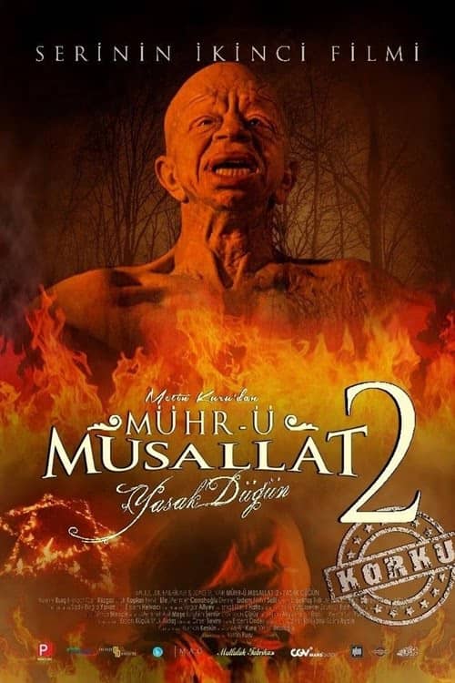 Mühr-ü Musallat 2: Yasak Düğün izle