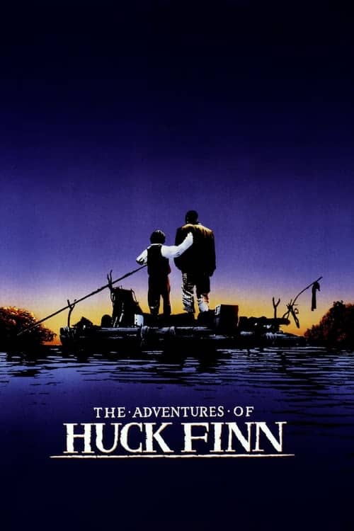 The Adventures of Huck Finn izle