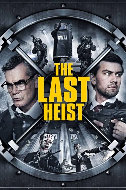 The Last Heist izle