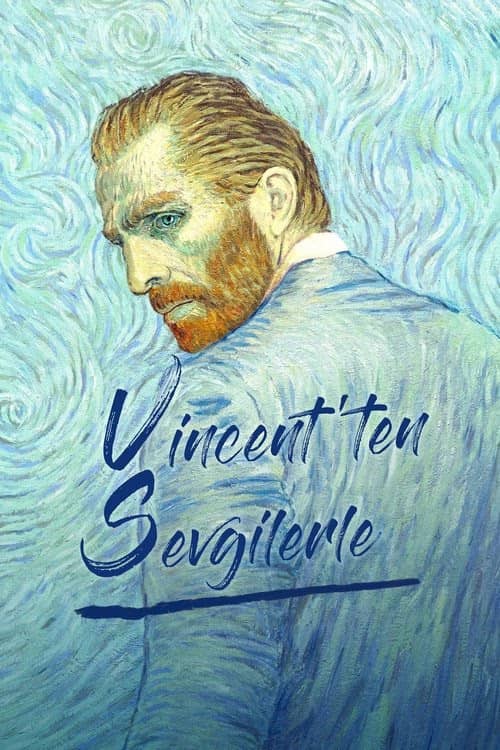 Vincent'ten Sevgilerle izle