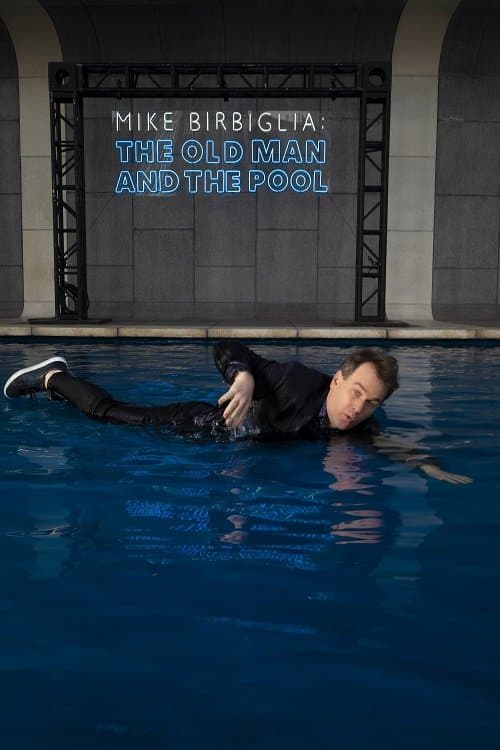 Mike Birbiglia: The Old Man and the Pool izle
