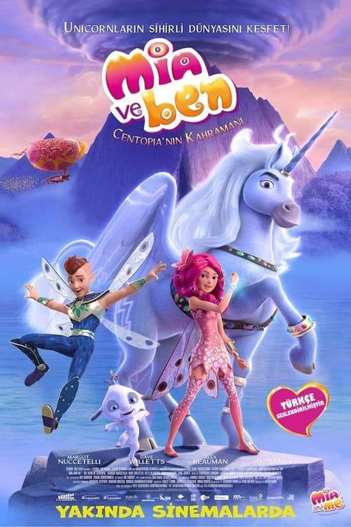 Mia ve Ben: Centopia'nın Kahramanı izle